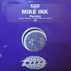 MIKE INK /paroles 2枚組　オウテカ　 レコード
