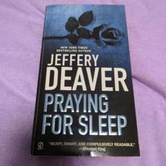 Jeffery Deaver Praying for Sleep