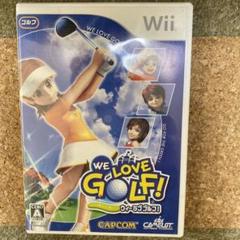 WE LOVE GOLF!
