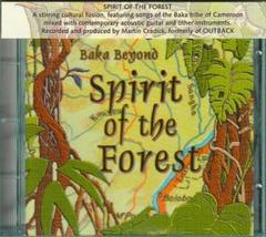Baka Beyond : Spirit Of The Forest