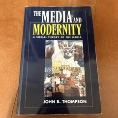 THE MEDIA AND MODERNITY【洋書】