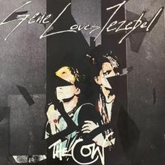 Gene Loves Jezebel - The Cow ロック