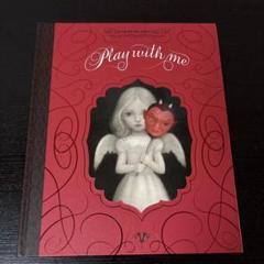 ニコレッタ・チェッコリ画集 「Play with me」　洋書 ニコレッタ・チェッコリ画集 「Play with me」 洋書 - メルカリ