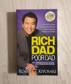 Rich Dad Poor Dad / Robert T. Kiyosaki