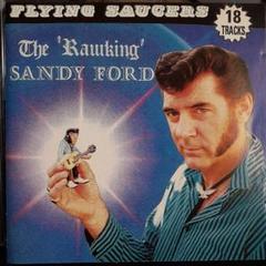 The 'Rawking'Sandy Ford ロカビリー