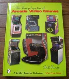 The Encyclopedia of Arcade Video Games - メルカリ