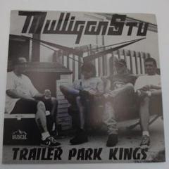Mulligan Stu/Trailer Park Kingsレコード7“95年