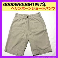 GOODENOUGH 1997年初期 へリンボーン ショートパンツ グッドイナフのサムネイル