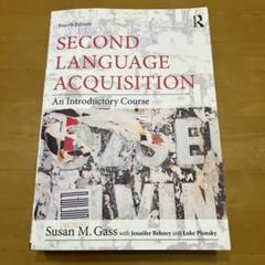 語学・辞書・学習参考書 Second language acquisition 語学・辞書・学習参考書 Second Language Acquisition