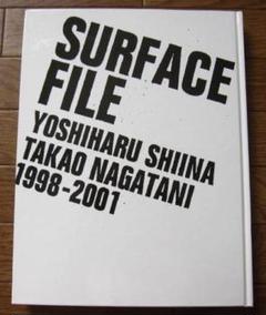 Surface File 1998-2001　サーフィス