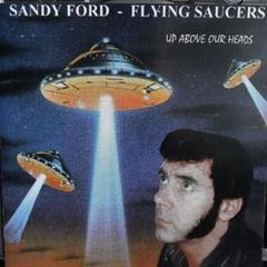Flying Saucers-Up Above Our Headsロカビリー