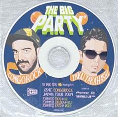 THE BIG PARTY CONGOROCK × TAKU TAKAHASHI THE BIG PARTY CONGOROCK × TAKU TAKAHASHI