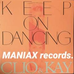 KEEP ON DANCING／CLIO＆KAY EUROBEAT マハラジャ - メルカリ