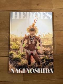 ★ヨシダナギ★HEROES　初回限定版　直筆サイン＆ナンバー入り 写真集 直筆サイン 入り！ 会場限定 カバー付 ヨシダナギ 写真集 HEROES