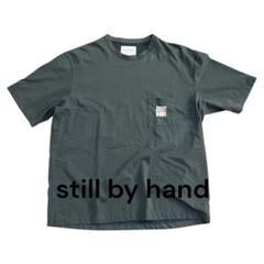 STILL BY HAND スティルバイハンド ポケットT サイズ48 日本製