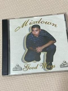 Mixdown good ways 激レアchicano rap チカーノラップ