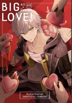 BIG LOVE! 穹受け　開拓者　同人誌　丹穹　アベ穹　　刃穹　景穹　崩スタ