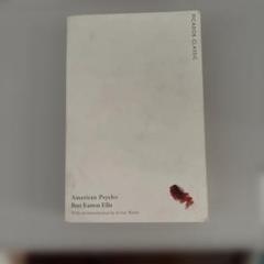 American Psycho Bret Easton Ellis