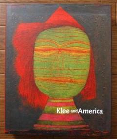 Klee and America　Paul Klee　パウル・クレー Klee and America Paul Klee パウル・クレー - メルカリ