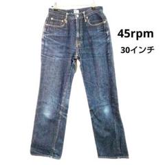 45rpm ストレート デニム ブルー 日本製 30インチ