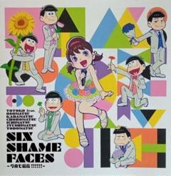 おそ松さん~SIX SHAME FACES今夜も最高!!!!! CD