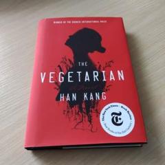 The Vegetarian by Han Kang (Hardcover)