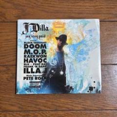 Jay Stay Paid - J Dilla