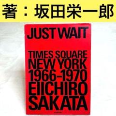 Just wait : Times Square New York 1966-…