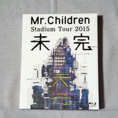 Mr.Children Stadium Tour 2015 未完 Blu-ray