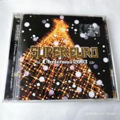 【帯付き】スーパーユーロクリスマス2003 ～ノンストップ・メガミックス～