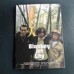 音楽と人 2000年 6月 BLANKEY JET CITY ミッシェルガンエレ