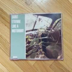 SAINT ETIENNE / LIKE A MOTORWAY