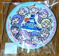 ラブライブサンシャイン まちあるき缶バッジ 沼津地元愛まつり