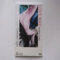 Yutaka Ozaki LOVE WAYシングル CD尾崎豊さんです。