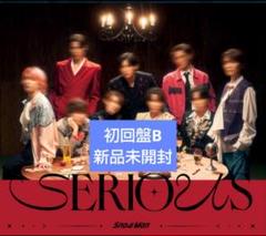 SnowMan 「SERIOUS」 初回盤B Snow Man CD+DVD