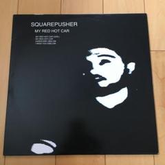 SQUAREPUSHER MY RED HOT CAR
