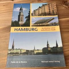 Hamburg. Architektur einer weltoffenen..