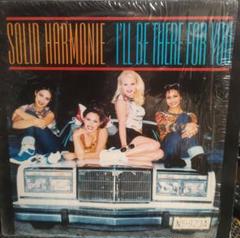 SOLID HARMONIE / I'LL BE THERE FOR YOU - メルカリ