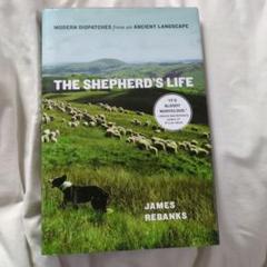 The Shepherd's Life by James Rebanks