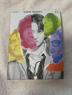 礼賛 SOME BUDDY 初回限定盤