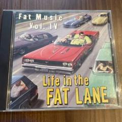 Fat Music Vol. IV: Life in the Fat Lane