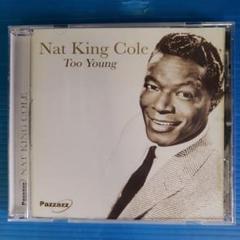 【CD】NAT KING COLE Too Young