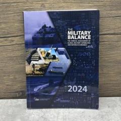 【希少】The Military Balance 2024 世界の軍事バランス 希少】The Military Balance 2024 世界の軍事バランス - メルカリ