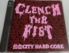 CLENCH THE FIST 仙台city HARDCORE V.Aのサムネイル
