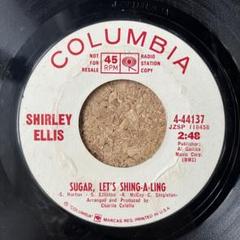 難有り【shirley ellis・sugar let's shing...】