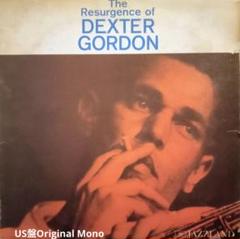 デクスター・ゴードン リサージェンス・オブ US盤 Mono オリジナル LP