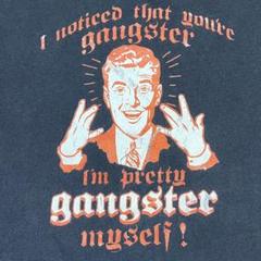 I'm pretty gangster スラング ハンドサイン Tシャツ 00s