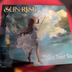 SUN RISE Trust Your Soul