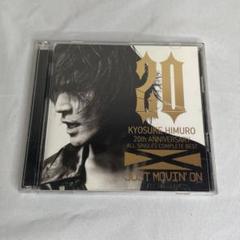 氷室京介 20TH JUST MOVIN' ON MORAL～PRESENT KYOSUKE HIMURO 20th ANNIVERSARY TOUR 2008 JUST MOVIN' ON