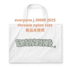 バッグ everyone j.30000 2025 throwie nylon everyone j.30000 2025 throwie nylon tote - メルカリ